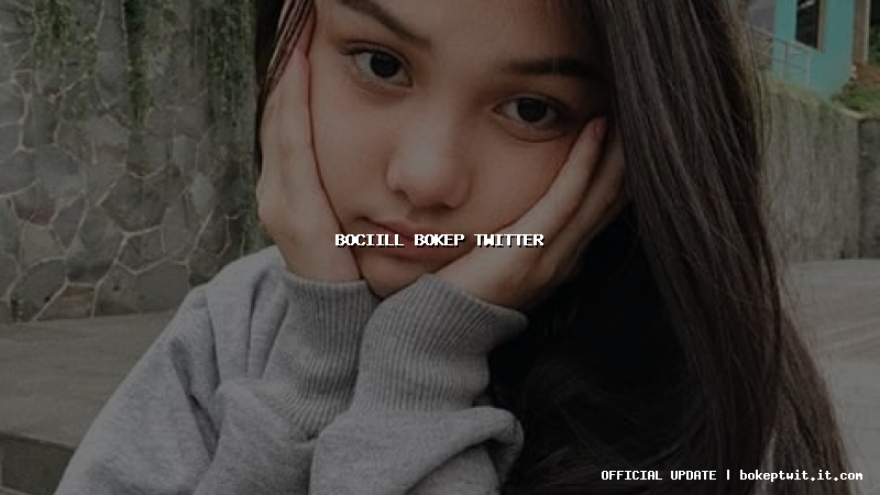 bociill bokep twitter bociill bokep twitter