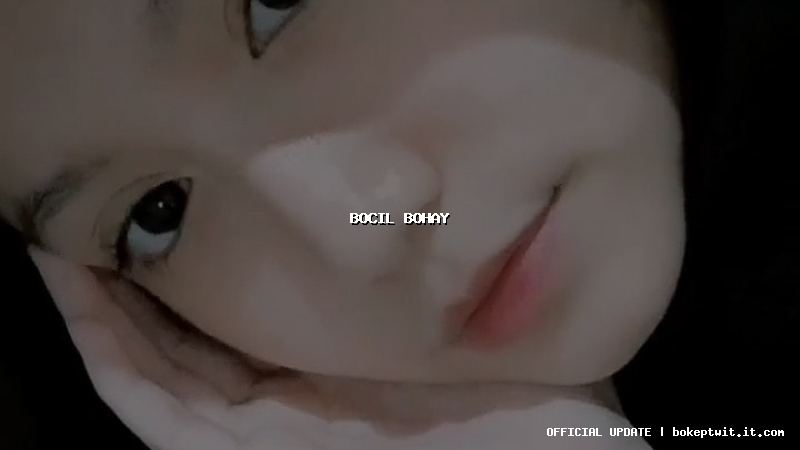 bocil bohay bocil bohay