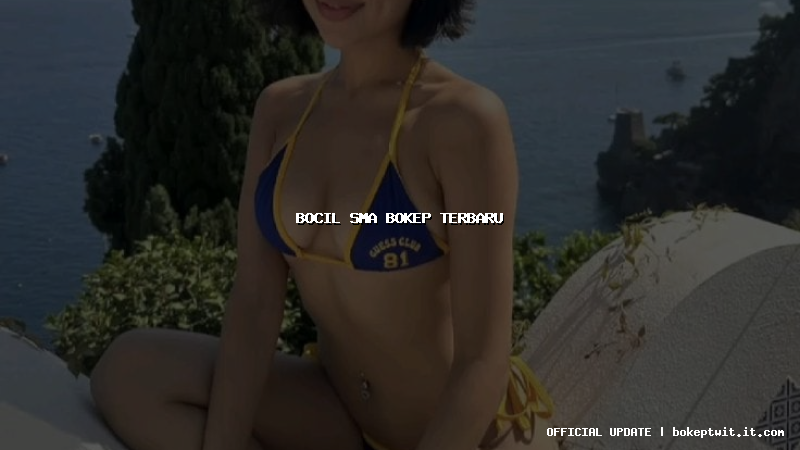 bocil sma bokep terbaru