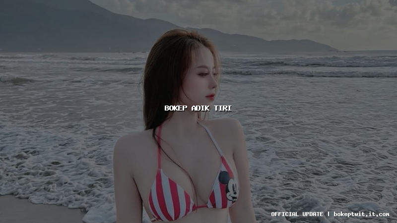 bokep adik tiri bokep adik tiri