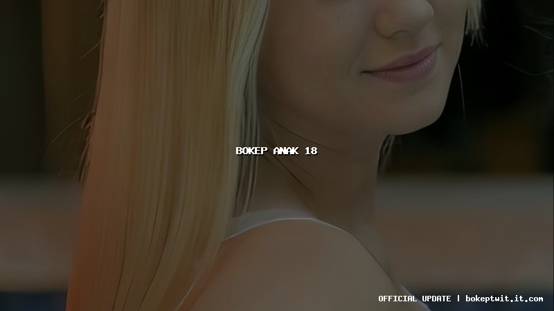bokep anak 18