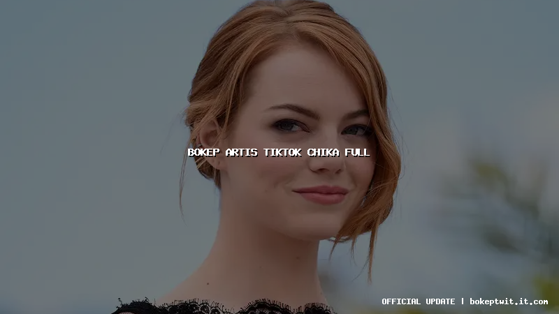 bokep artis tiktok chika full bokep artis tiktok chika full