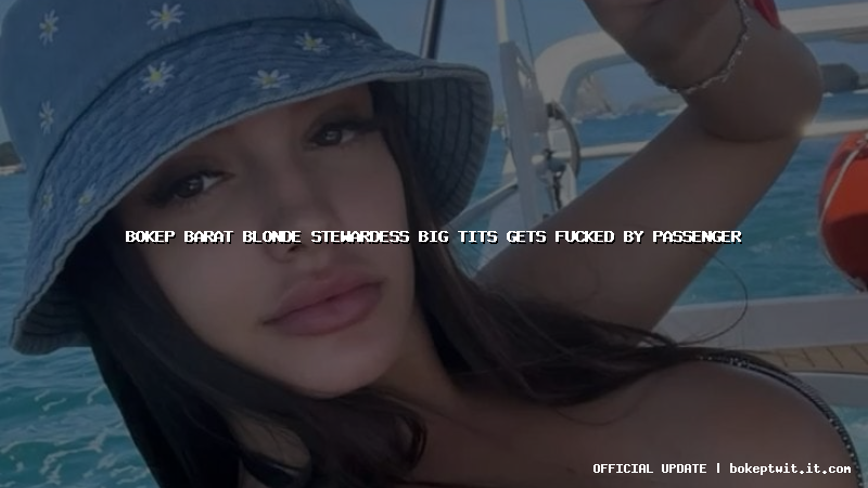 bokep barat blonde stewardess big tits gets fucked by passenger