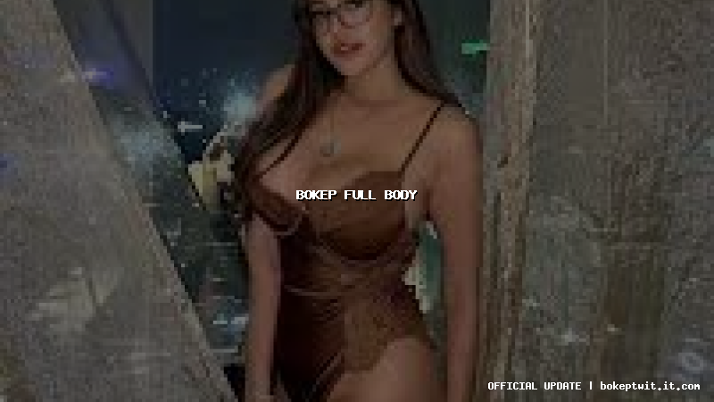 bokep full body