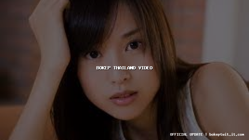 bokep thailand video