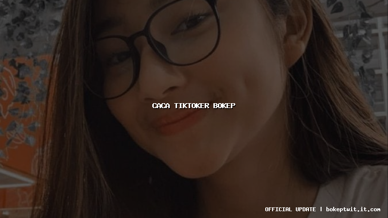 caca tiktoker bokep caca tiktoker bokep