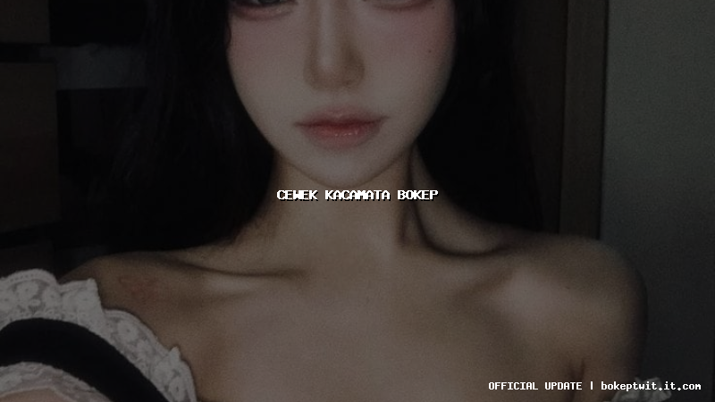 cewek kacamata bokep