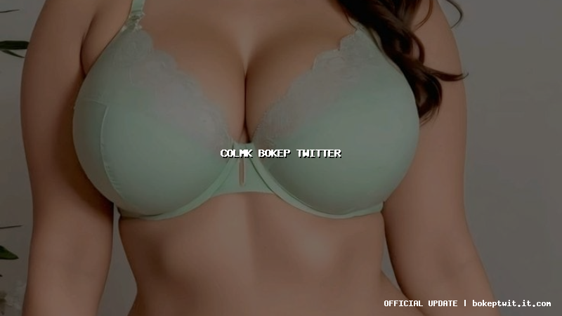 colmk bokep twitter