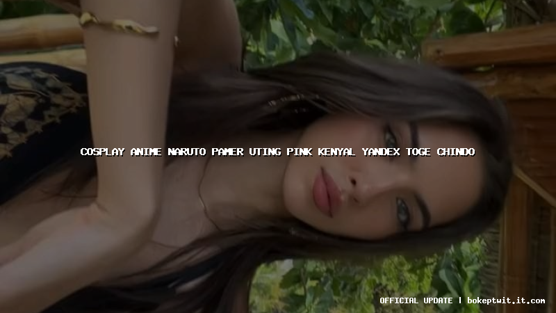 cosplay anime naruto pamer uting pink kenyal yandex toge chindo cosplay anime naruto pamer uting pink kenyal yandex toge chindo