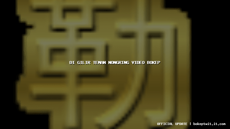 di gilir teman nongring video bokep