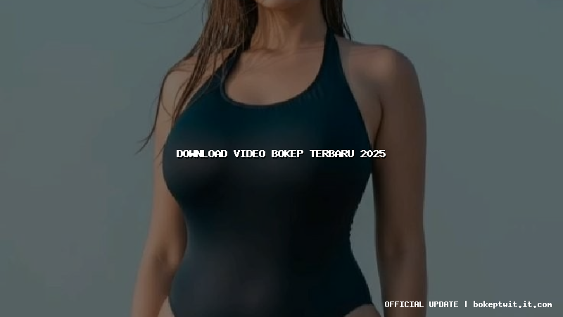 download video bokep terbaru 2025 download video bokep terbaru 2025