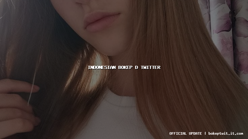 indonesian bokep d twitter