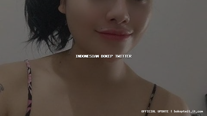 indonesian bokep twitter