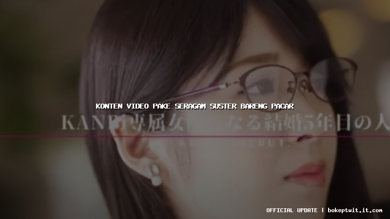 konten video pake seragam suster bareng pacar