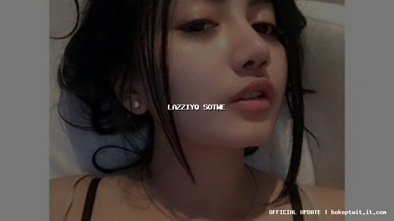 lazziyq sotwe