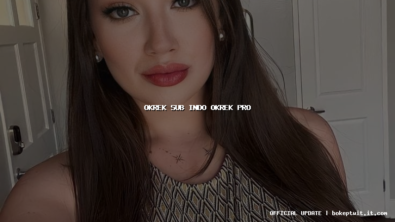 okrek sub indo okrek pro okrek sub indo okrek pro
