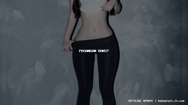 pasangan bokep pasangan bokep