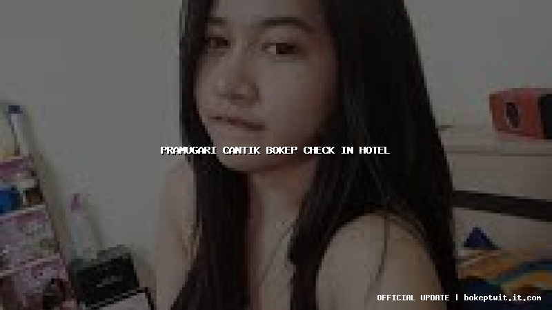 pramugari cantik bokep check in hotel pramugari cantik bokep check in hotel