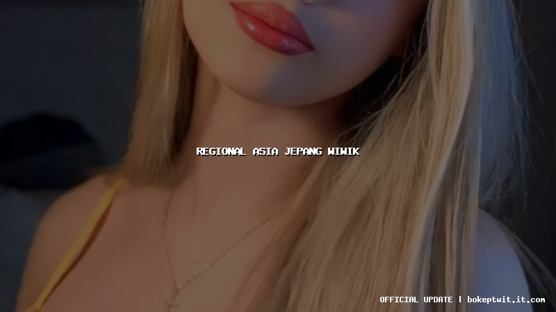 regional asia jepang wiwik