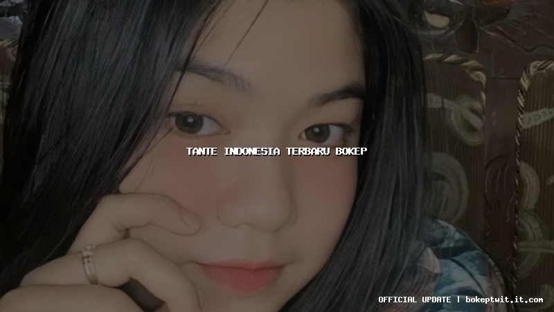 tante indonesia terbaru bokep tante indonesia terbaru bokep