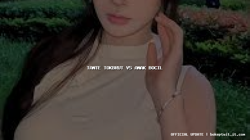 tante tokbrut vs anak bocil tante tokbrut vs anak bocil