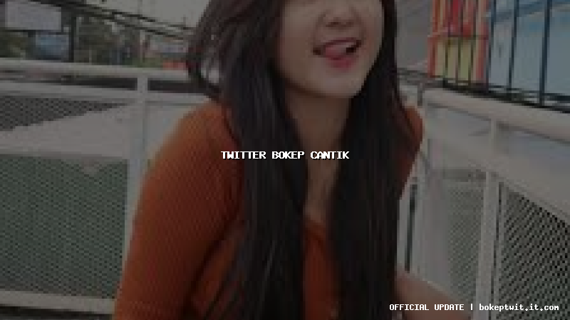 twitter bokep cantik