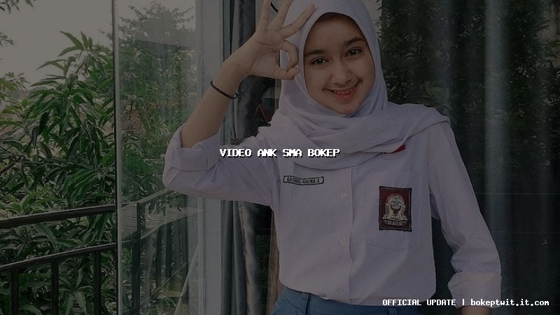 video ank sma bokep