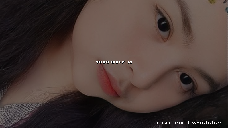 video bokep 18 video bokep 18