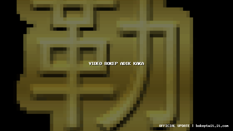 video bokep adik kaka