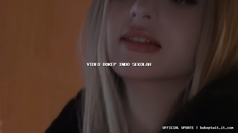 video bokep indo sekolah