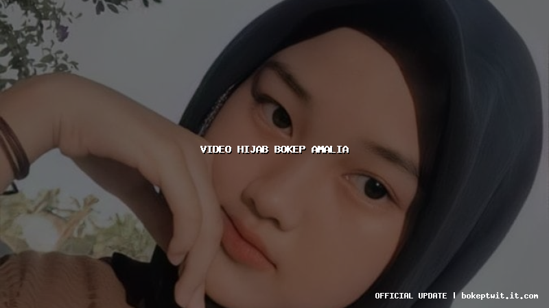video hijab bokep amalia