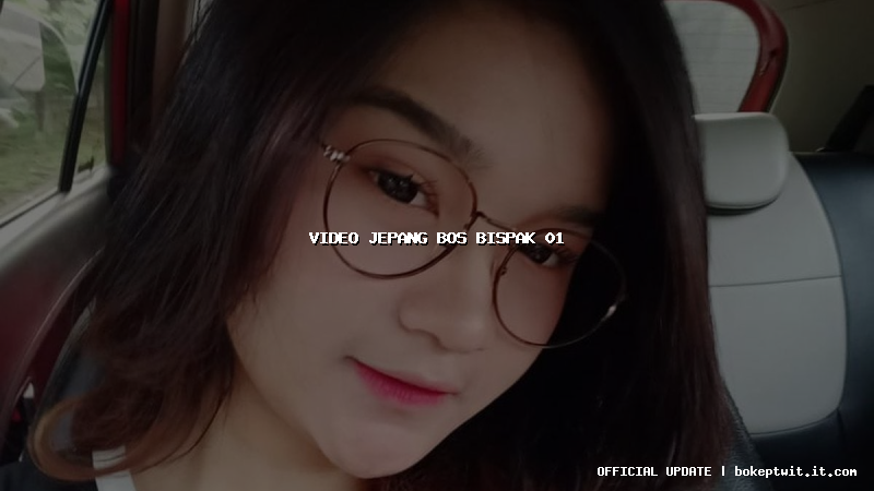 video jepang bos bispak 01