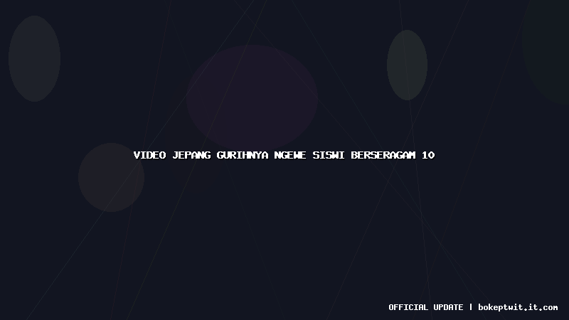 video jepang gurihnya ngewe siswi berseragam 10