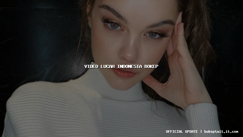 video lucah indonesia bokep