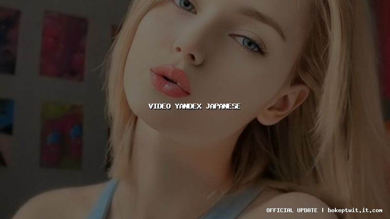 video yandex japanese