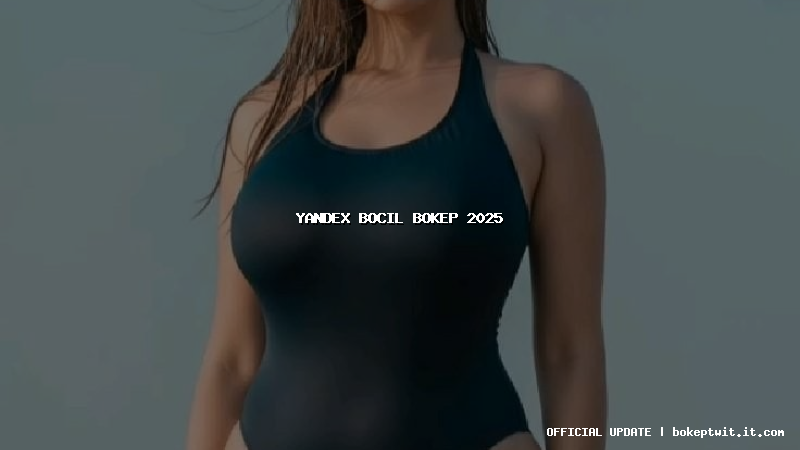 yandex bocil bokep 2025 yandex bocil bokep 2025