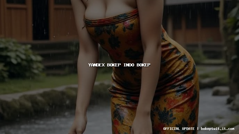 yandex bokep indo bokep
