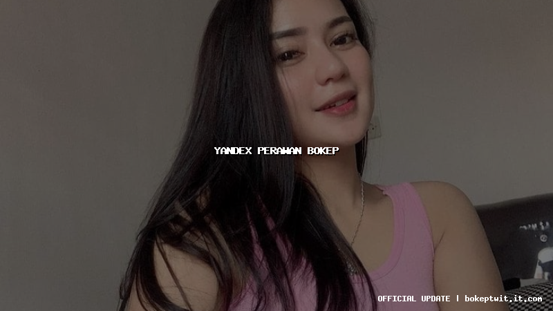 yandex perawan bokep