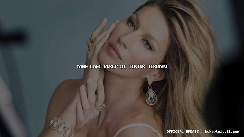 yang lagi bokep di tiktok terbaru yang lagi bokep di tiktok terbaru