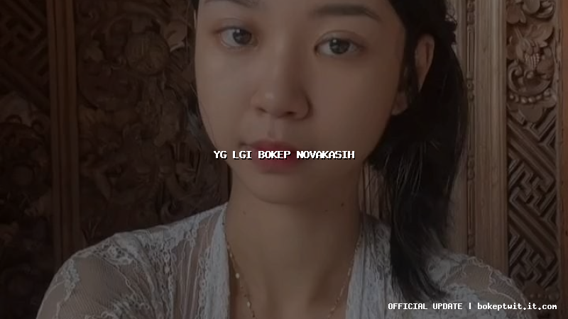 yg lgi bokep novakasih yg lgi bokep novakasih